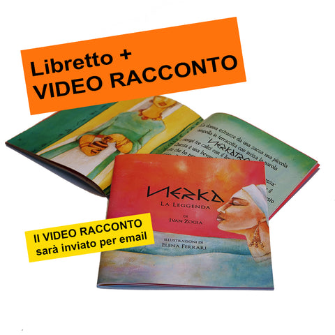 Nerka La Leggenda - book + VIDEO RACCONTO (Spedizione compresa IT)